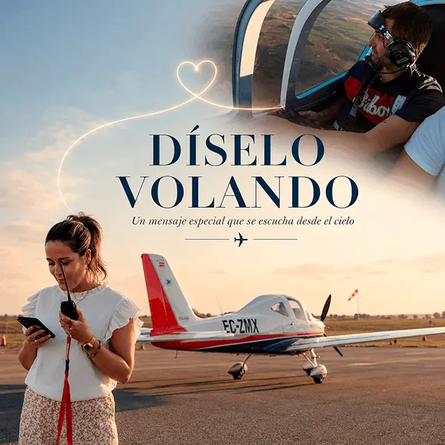 Díselo volando, experiencia de vuelo con mensaje desde tierra